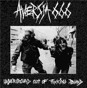 Awersja 666 - Underground Out Of Fucking Poland