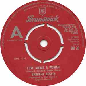 Barbara Acklin - Love Makes A Woman / Am I The Same Girl (Soulful Strut)