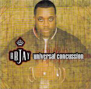 B.B. Jay - Universal Concussion