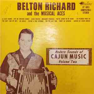 Belton Richard And The Musical Aces - Modern Sounds Of Cajun Music Volume Two