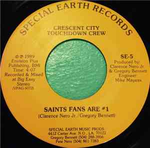 Crescent City Touchdown Crew - Saints Fans Are #1 / Saints On The Move