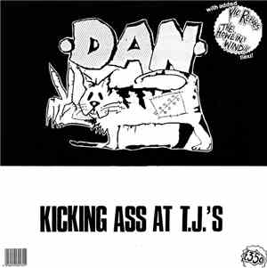 Dan  - Kicking Ass At T.J.'s