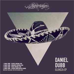 Daniel Dubb - Elekeza EP
