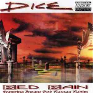 Dice  - Red Rain