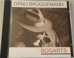 Dänu Brüggemann - Bogarts