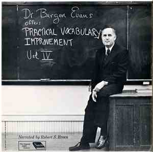 Dr. Bergen Evans, Robert S. Breen - Practical Vocabulary Improvement, Vol. 4