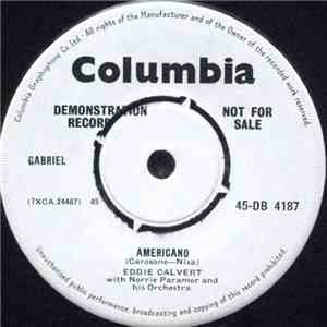 Eddie Calvert With Norrie Paramor And His Orchestra - Americano