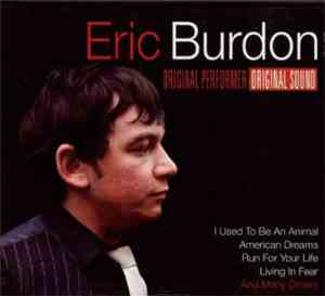Eric Burdon - Original Performer Original Sound