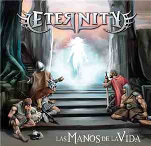 Eternity  - Las manos de la vida