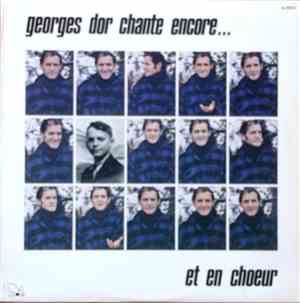 Georges Dor - Chante Encore... Et En Choeur