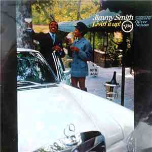 Jimmy Smith - Livin' It Up