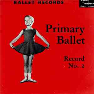 Joan M. Hall, Judith Chalmers - Primary Ballet No. 2