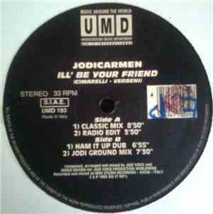 Jodicarmen - Ill' Be Your Friend