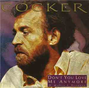Joe Cocker - Don't You Love Me Any More