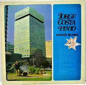 Jorge Costa Pinto And The S.A.B.C. Light Orchestra - Jorge Costa Pinto And  ...