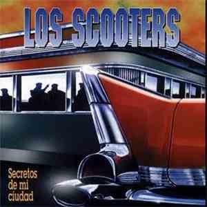 Los Scooters - Secretos De Mi Ciudad