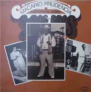 Macario Prudencia Y Continental Combo  - Bros-Bros
