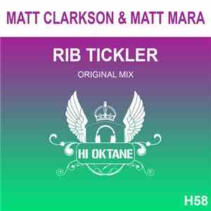 Matt Clarkson & Matt Mara - Rib Tickler