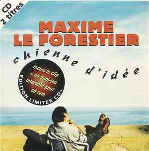 Maxime Le Forestier - Chienne D'idée