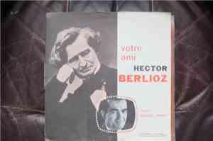 Michel Droit - Votre Ami Hector Berlioz