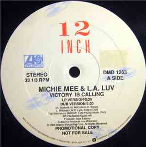 Michie Mee & L.A. Luv - Victory Is Calling / On This Mic