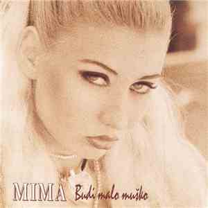 Mima  - Budi Malo Muško