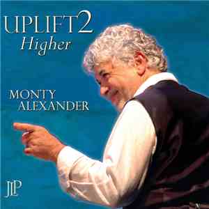 Monty Alexander - Uplift 2