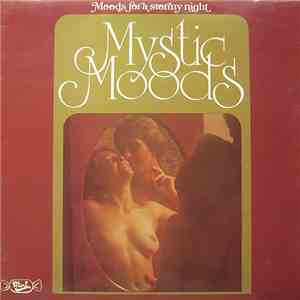 Mystic Moods - Moods For A Stormy Night