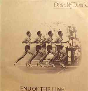 Pete McDonald - End Of The Line