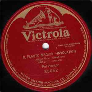 Pol Plançon - Il Flauto Magico-Invocation (Act 2)