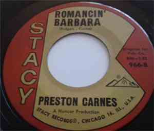 Preston Carnes - Someone / Romancin' Barbara