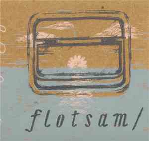 Pretty/Ugly - Flotsam/Jetsam
