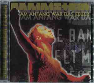Rammstein - Am Anfang War Das Feuer