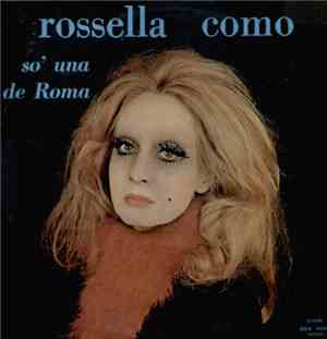 Rossella Como - So' Una De Roma