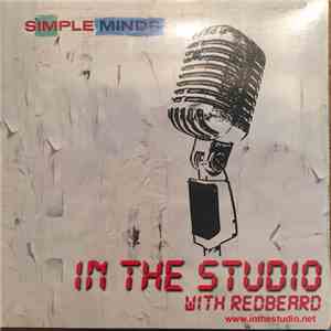 Simple Minds - In The Studio With Redbeard