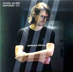 Steven Wilson - Happiness III