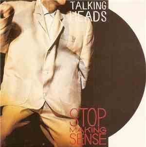 Talking Heads - Stop Making Sense