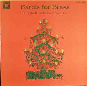 The Galliard Brass Ensemble - Carols For Brass