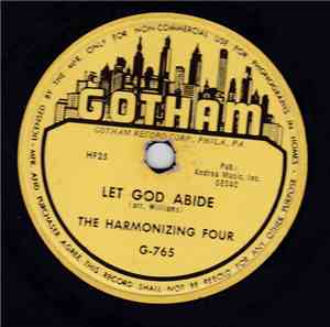 The Harmonizing Four - Let God Abide / When I Am Gone