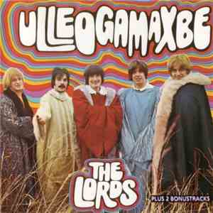 The Lords - Ulleogamaxbe