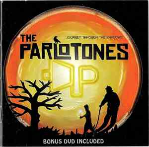 The Parlotones - Journey Through The Shadows