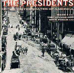 The Presidents Of The United States Of America - 3 Song Bonus CD
