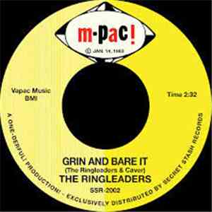 The Ringleaders - Grin And Bare It
