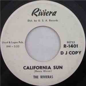The Rivieras - California Sun / H B Goose Step