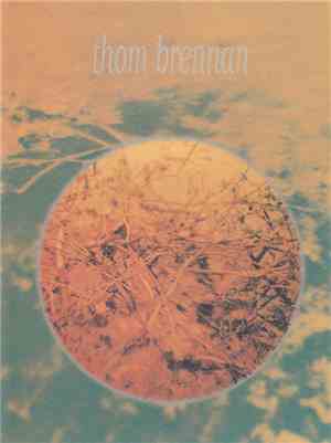 Thom Brennan - The Path Not Taken