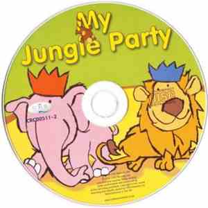 Unknown Artist - My Jungle Party