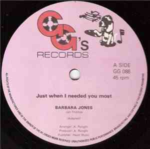 Barbara Jones - Just When I Needed You Most