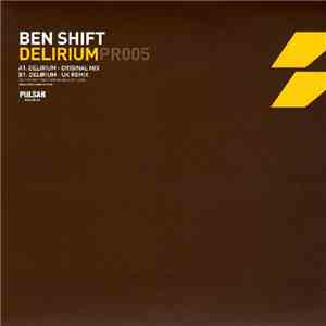 Ben Shift - Delirium