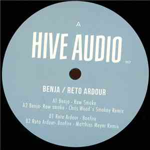 Benja & Reto Ardour - Raw Smoke / Bonfire