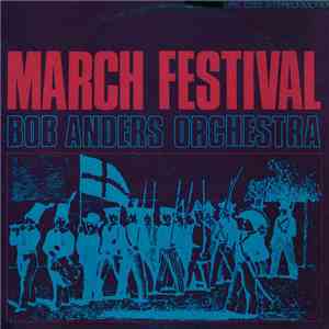 Bob Anders Orkester - March Festival